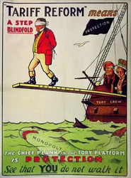 “Tariff Reform Means a Step Blindfold”, Poster Defending Free Trade Against Attack by the Conservative Party, c. 1910